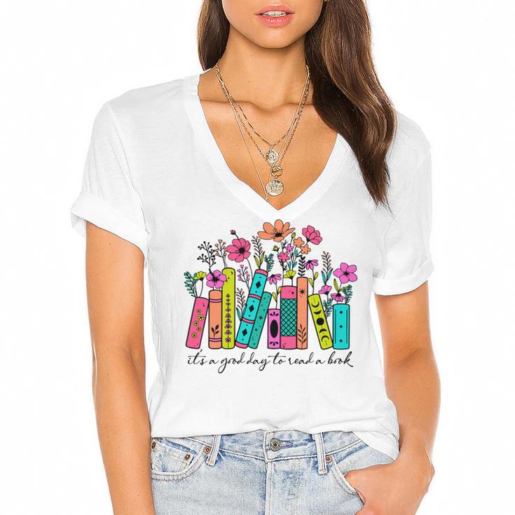 It's A Good Day To Read A Book Floral Book Lovers Librarian Women's Jersey Short Sleeve Deep V-Neck Tshirt				