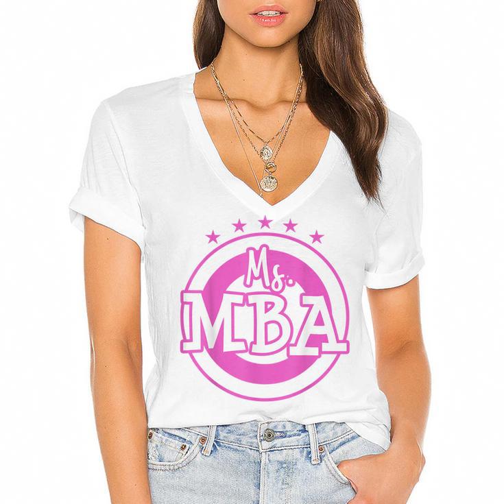 MBA Graduation Masters Business Administration T-Shirt Women's Jersey Short Sleeve Deep V-Neck Tshirt				