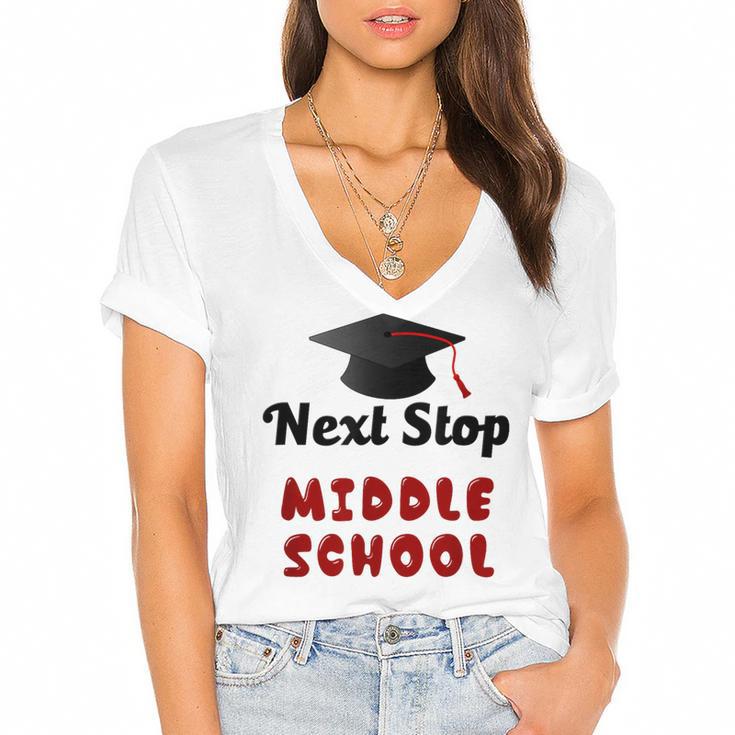 Next Stop Middle School Graduation Women's Jersey Short Sleeve Deep V-Neck Tshirt				