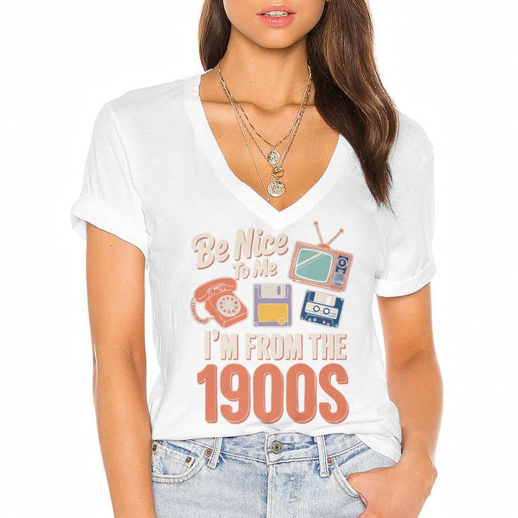 Be Nice To Me I'm From The 1900s Premium Women's Jersey Short Sleeve Deep V-Neck Tshirt				