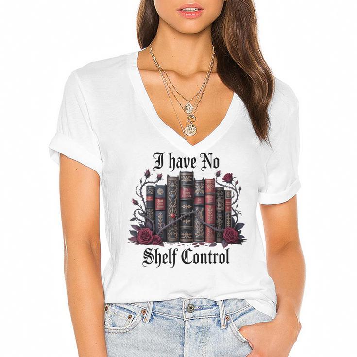I Have No Shelf Control Dark Academia Book Lover TBR Women's Jersey Short Sleeve Deep V-Neck Tshirt