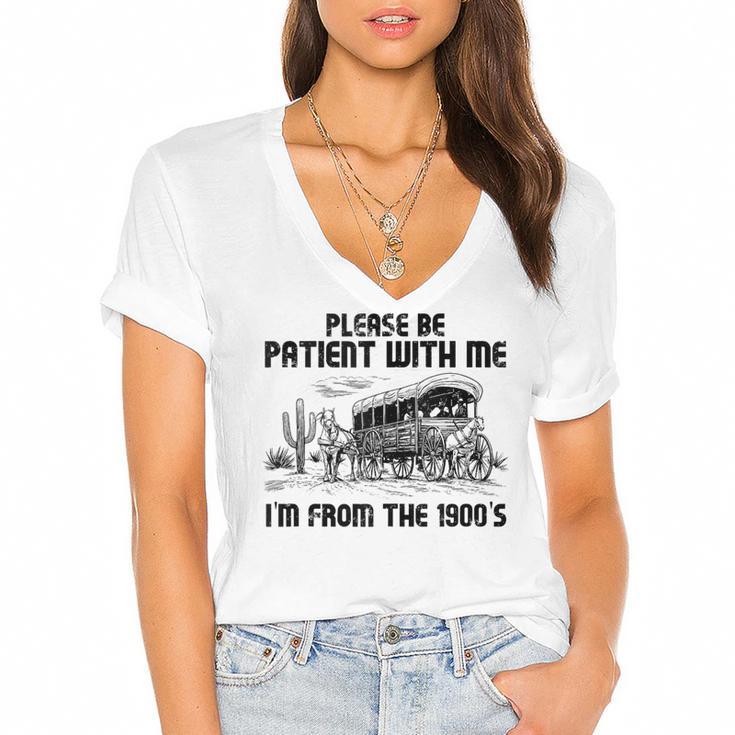 Please Patience I'm From The 1900s Vintage Western Women's Jersey Short Sleeve Deep V-Neck Tshirt				