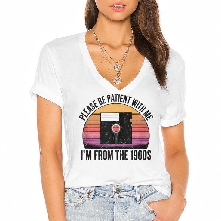 Please Be Patient With Me I'm From The 1900s Floppy Disk Women's Jersey Short Sleeve Deep V-Neck Tshirt				
