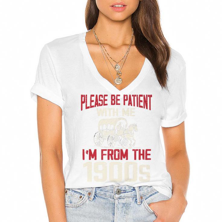 Please Be Patient With Me I'm From The 1900s Grandma Grandpa Premium Women's Jersey Short Sleeve Deep V-Neck Tshirt				