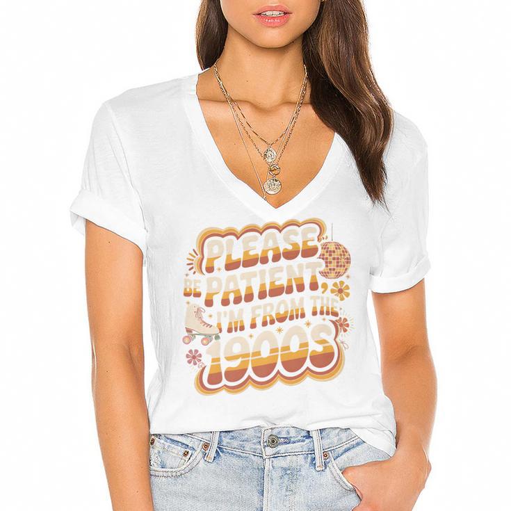 Please Be Patient I'm From The 1900s Groovy Women Premium Women's Jersey Short Sleeve Deep V-Neck Tshirt				