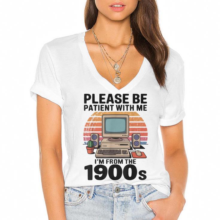 Please Be Patient I'm From The 1900s Retro Computer Geek Women's Jersey Short Sleeve Deep V-Neck Tshirt