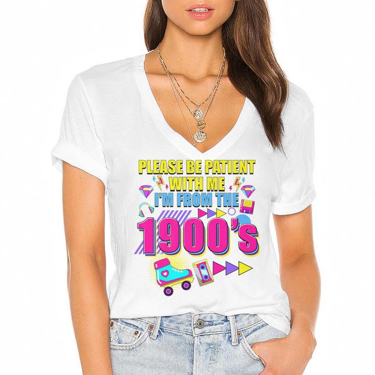 Please Be Patient With Me I'm From The 1900s Retro Vibes Premium Women's Jersey Short Sleeve Deep V-Neck Tshirt