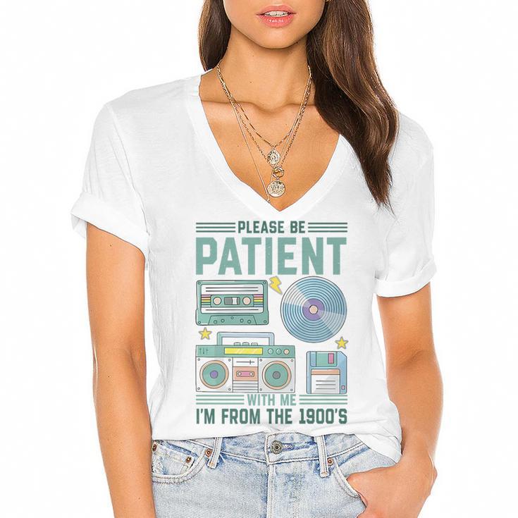 Please Be Patient With Me I'm From The 1900s Retro Vintage Premium Women's Jersey Short Sleeve Deep V-Neck Tshirt