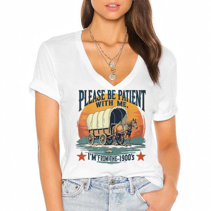 Please Be Patient With Me I'm From The 1900s Women Men Women's Jersey Short Sleeve Deep V-Neck Tshirt