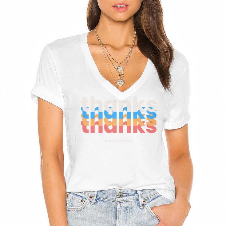 Polite Introvert Thanks But No Thanks Retro Graphic Women's Jersey Short Sleeve Deep V-Neck Tshirt