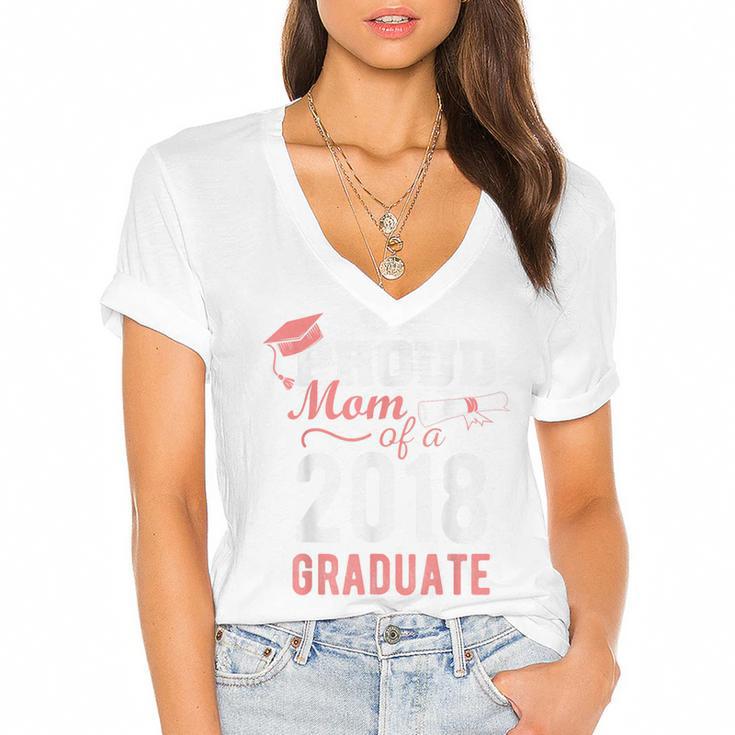 Proud Mom Of A Class 2018 Graduate Graduation Shirt Women's Jersey Short Sleeve Deep V-Neck Tshirt				