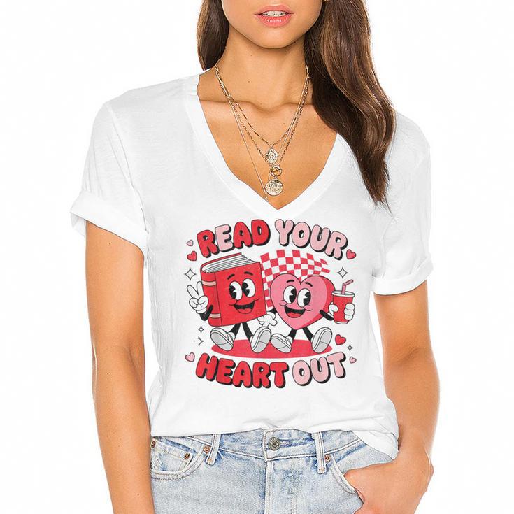 Read Your Heart Out Valentine's Day Retro Teacher Bookish Women's Jersey Short Sleeve Deep V-Neck Tshirt				