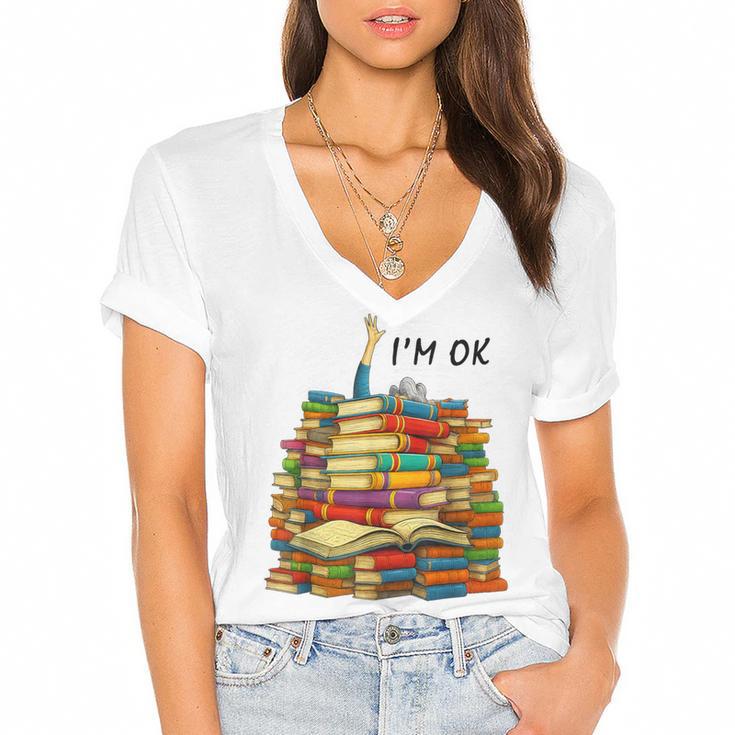 Reading Books Librarian Reader Nerd I'm Ok Teacher School Women's Jersey Short Sleeve Deep V-Neck Tshirt				