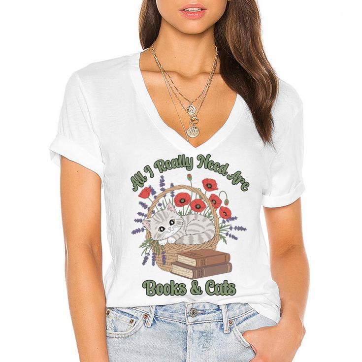 All I Really Need Are Books And Cats Book Lover Tee Women's Jersey Short Sleeve Deep V-Neck Tshirt				
