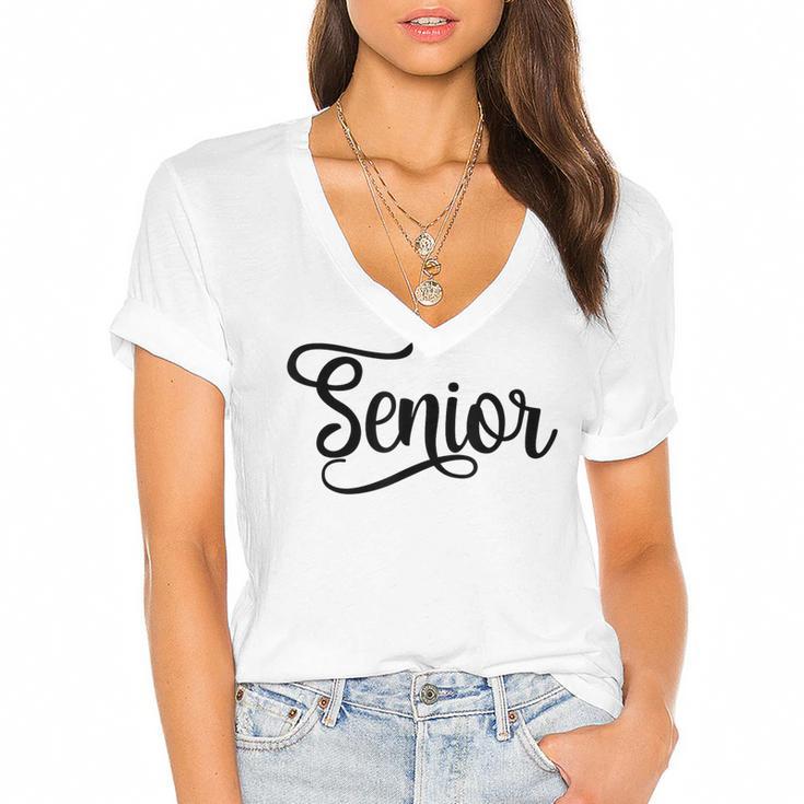 That Says Senior Cursive Script Graduation Women's Jersey Short Sleeve Deep V-Neck Tshirt				