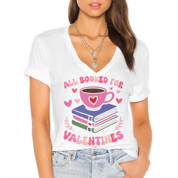 Valentines All Booked For Valentines Book Lovers Teacher Kid Premium Women's Jersey Short Sleeve Deep V-Neck Tshirt