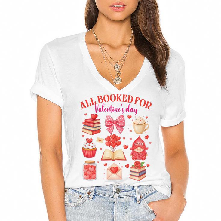 Valentines Reading Book Lover All Booked For Valentine's Day Women's Jersey Short Sleeve Deep V-Neck Tshirt				