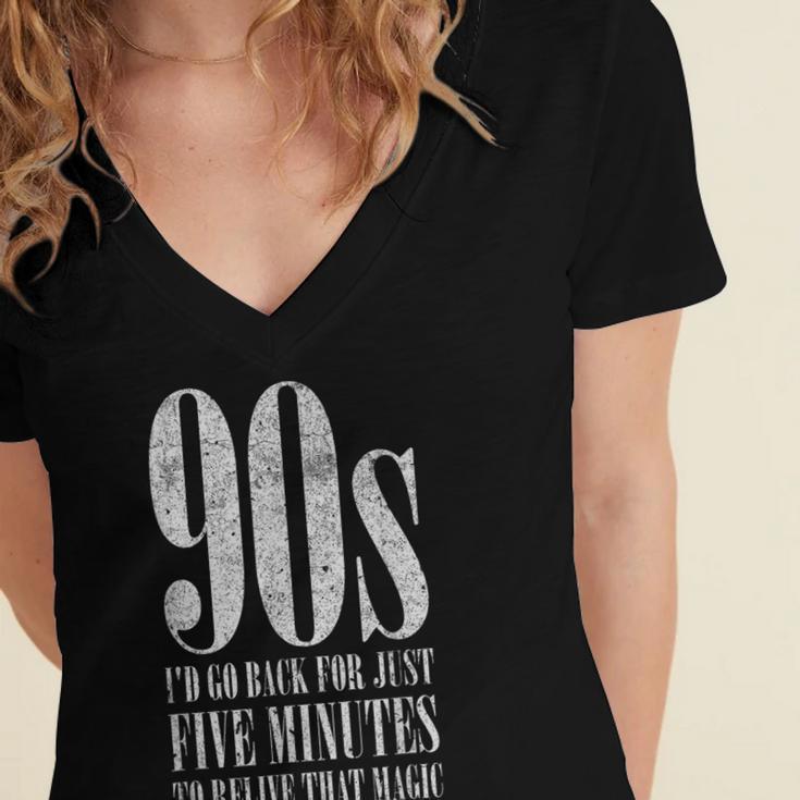 The 90s I'd Go Back For Five Minutes Nostalgia Quote Women's Jersey Short Sleeve Deep V-Neck Tshirt