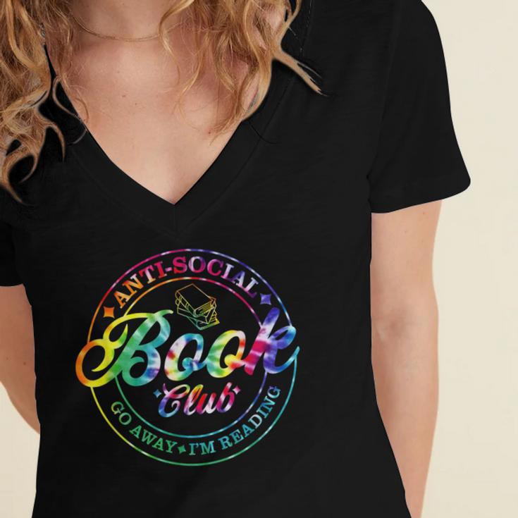 Anti Social Book Club Go Away I'm Reading Book Tie Dye Women's Jersey Short Sleeve Deep V-Neck Tshirt