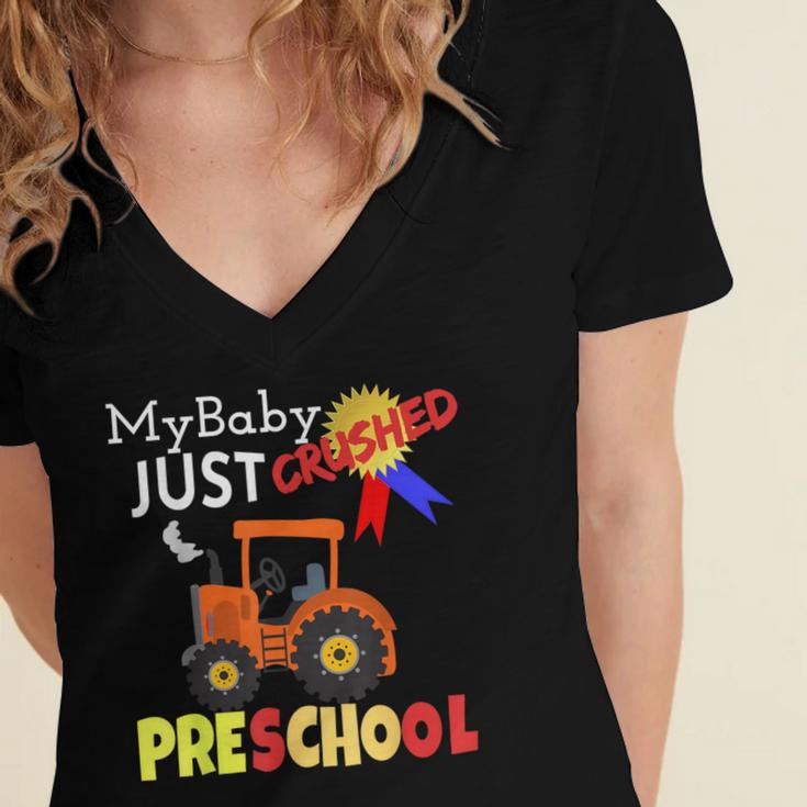 My Baby Just Crushed Preschool Graduation Women's Jersey Short Sleeve Deep V-Neck Tshirt