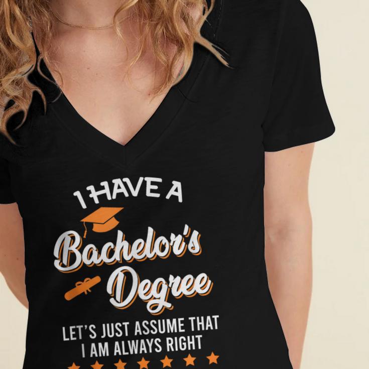 Bachelor Graduation 2026 Always Right Bachelor Degree Women's Jersey Short Sleeve Deep V-Neck Tshirt
