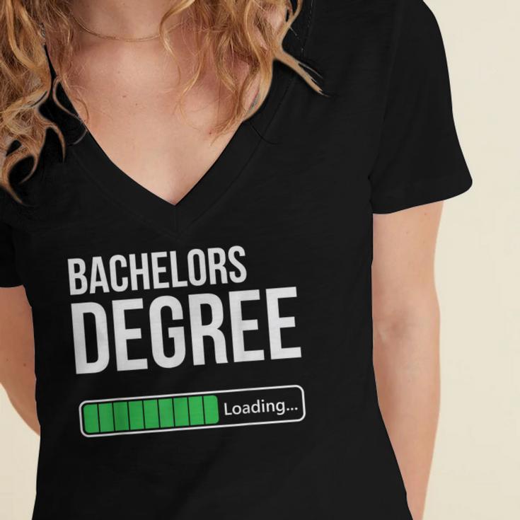 Bachelors Degree Loading College Student Graduation Women's Jersey Short Sleeve Deep V-Neck Tshirt
