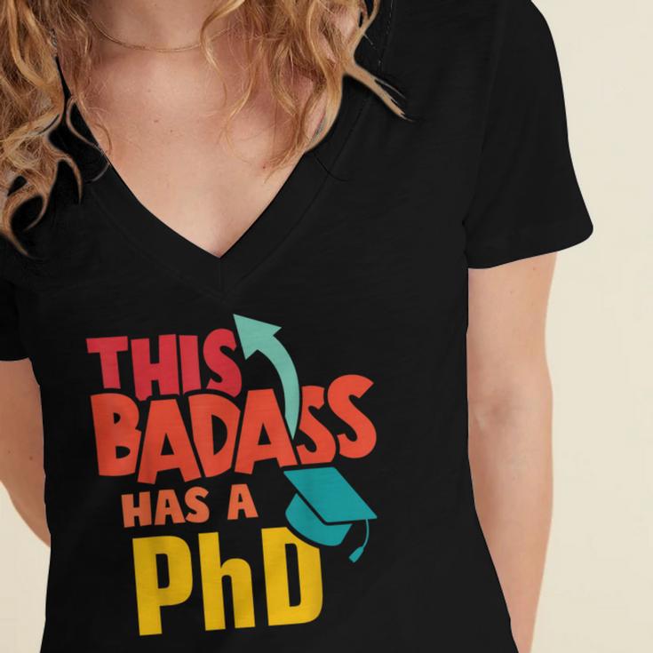This Badass Has a PhD Doctor Graduation Women's Jersey Short Sleeve Deep V-Neck Tshirt