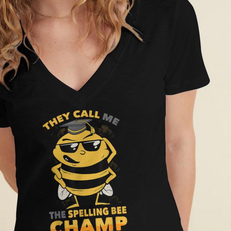 Bees They Call Me The Spelling Bee Champ Graduation Women's Jersey Short Sleeve Deep V-Neck Tshirt