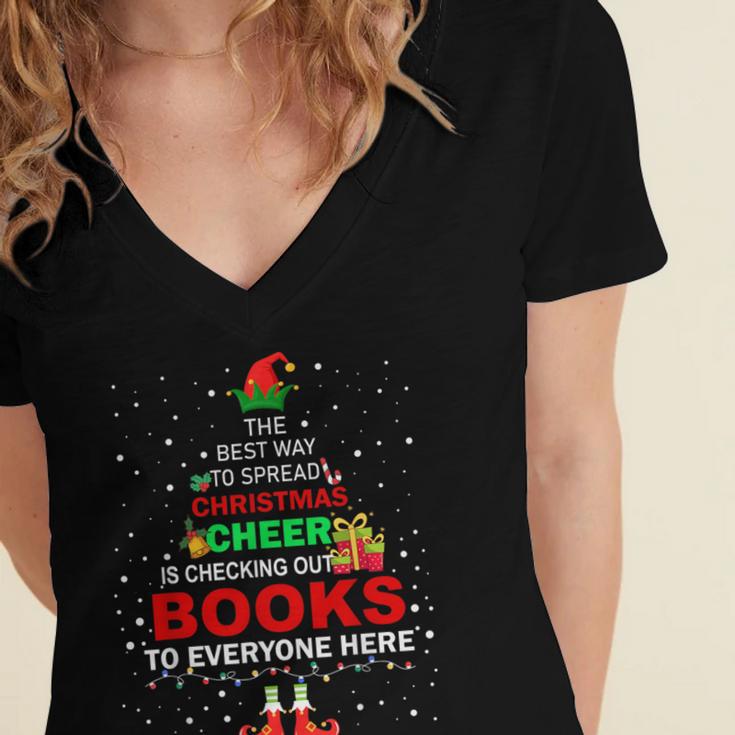 The Best Way To Spread Christmas Cheer Is Checking Out Books Women's Jersey Short Sleeve Deep V-Neck Tshirt