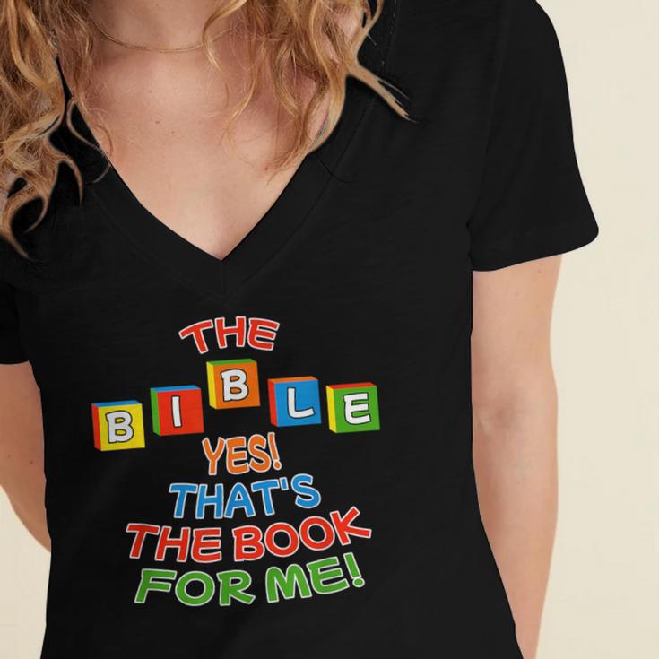 The BIBLE Yes That's The Book For Me Women's Jersey Short Sleeve Deep V-Neck Tshirt