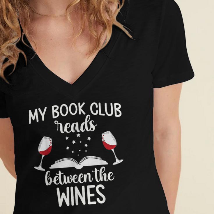 My Book Club Reads Between The Wines Bookworm Humor Women's Jersey Short Sleeve Deep V-Neck Tshirt My Book Club Reads Between The Wines Bookworm Humor Women's Jersey Short Sleeve Deep V-Neck Tshirt