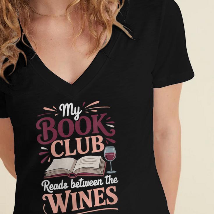 My Book Club Reads Between The Wines Women's Jersey Short Sleeve Deep V-Neck Tshirt My Book Club Reads Between The Wines Women's Jersey Short Sleeve Deep V-Neck Tshirt