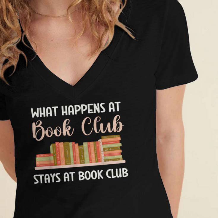 Book Lover Humor What Happens At Book Club Stays Women's Jersey Short Sleeve Deep V-Neck Tshirt