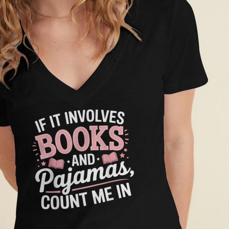 Book And Pajamas Humorous Book Lover Reading Bedtime Women's Jersey Short Sleeve Deep V-Neck Tshirt