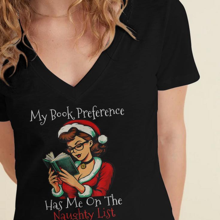 My Book Preference Has Me On The Naughty List Christmas Xmas Women's Jersey Short Sleeve Deep V-Neck Tshirt