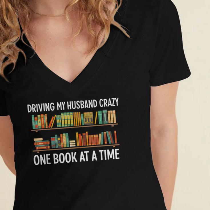 Bookcase Driving My Husband Crazy One Book At A Time Women's Jersey Short Sleeve Deep V-Neck Tshirt