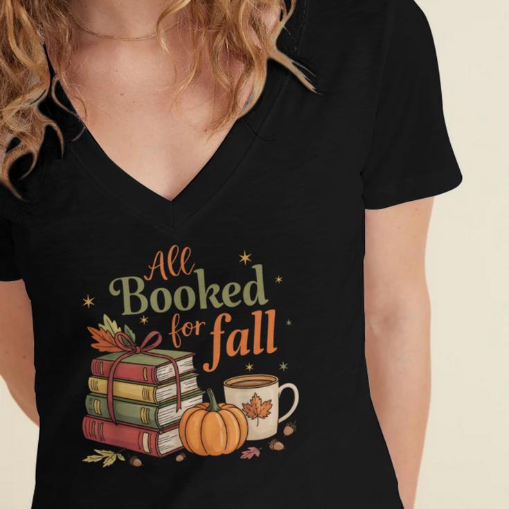 All Booked For Fall Books Coffee Fall Leaves Pumpkins Autumn Women's Jersey Short Sleeve Deep V-Neck Tshirt