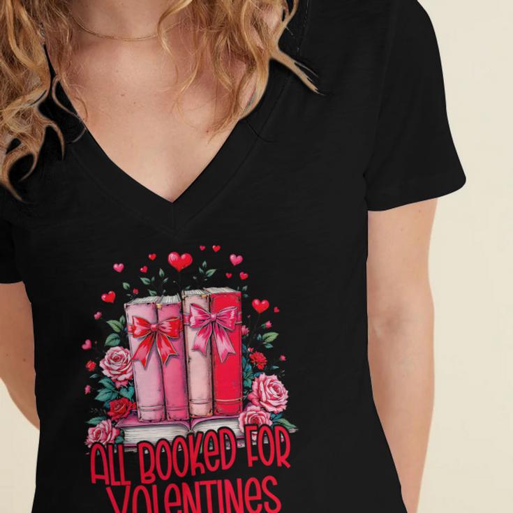 All Booked For Valentines Book Lovers Teacher Valentines Women's Jersey Short Sleeve Deep V-Neck Tshirt All Booked For Valentines Book Lovers Teacher Valentines Women's Jersey Short Sleeve Deep V-Neck Tshirt