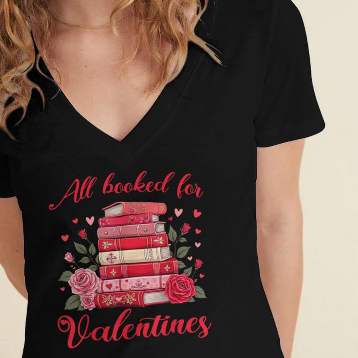 All Booked For Valentines Librarian Book Lover Teacher Women's Jersey Short Sleeve Deep V-Neck Tshirt