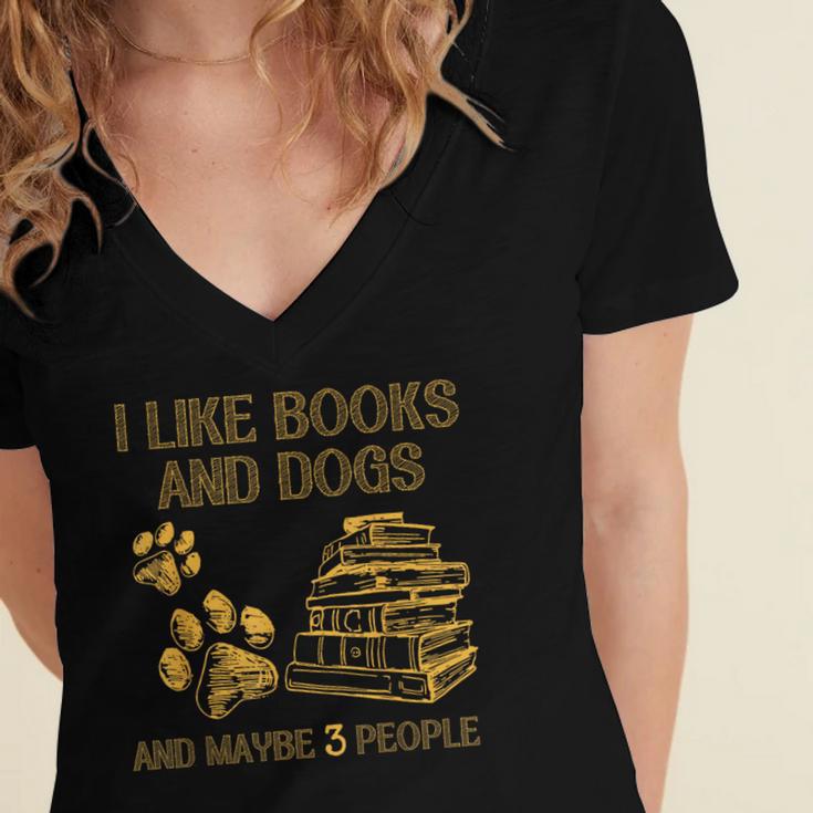 I Like Books And Dogs And Maybe 3 People Vintage Sayin Women's Jersey Short Sleeve Deep V-Neck Tshirt