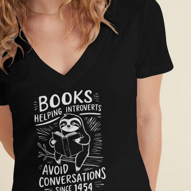 Books Helping Introverts Avoid Conversations Since 1454 Women's Jersey Short Sleeve Deep V-Neck Tshirt Books Helping Introverts Avoid Conversations Since 1454 Women's Jersey Short Sleeve Deep V-Neck Tshirt