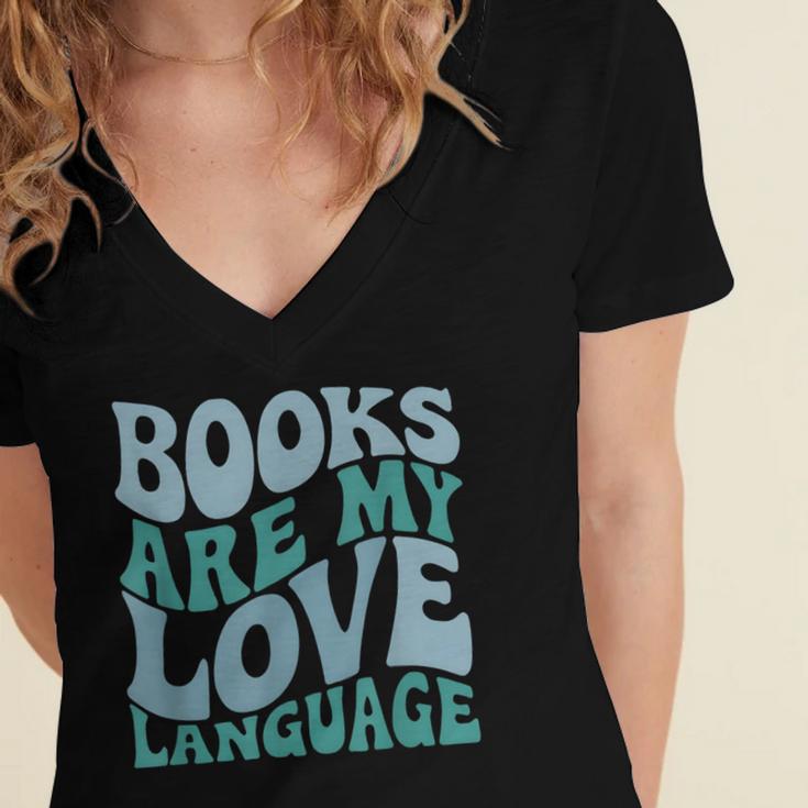 Books Are My Love Language Retro Book Quote Women's Jersey Short Sleeve Deep V-Neck Tshirt Books Are My Love Language Retro Book Quote Women's Jersey Short Sleeve Deep V-Neck Tshirt