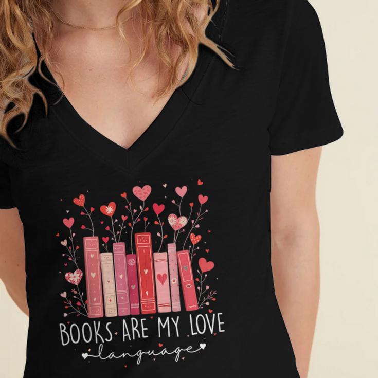Books Are My Love Language Valentine Reads Bookish Club Women's Jersey Short Sleeve Deep V-Neck Tshirt