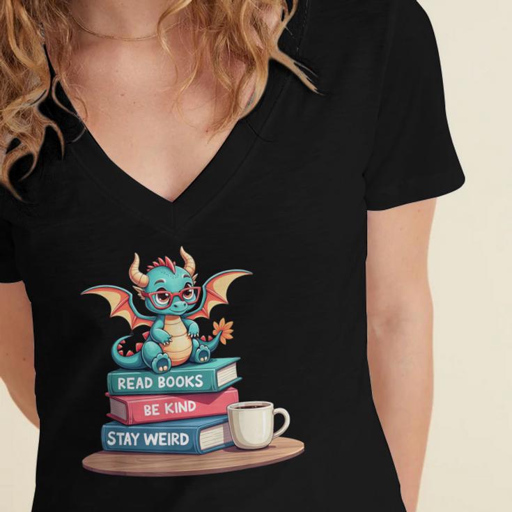 Bookworm Book Dragon Read Books Be Kind Stay Weird Women's Jersey Short Sleeve Deep V-Neck Tshirt