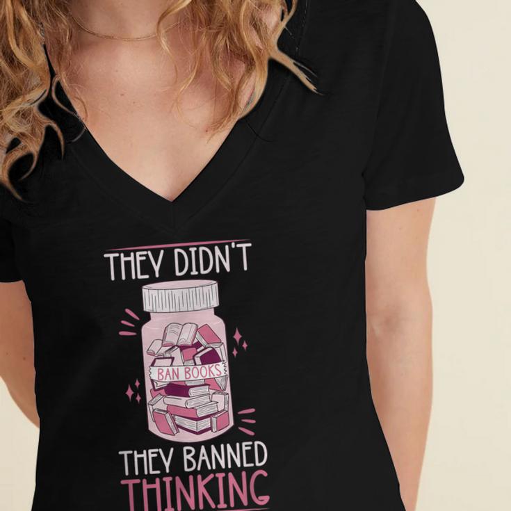 Bookworm Library Banned Book -Adults Short Sleeve Modern Crew Neck Small Straight Imported They Didn't Ban Books They Banned Thinking Women's Jersey Short Sleeve Deep V-Neck Tshirt