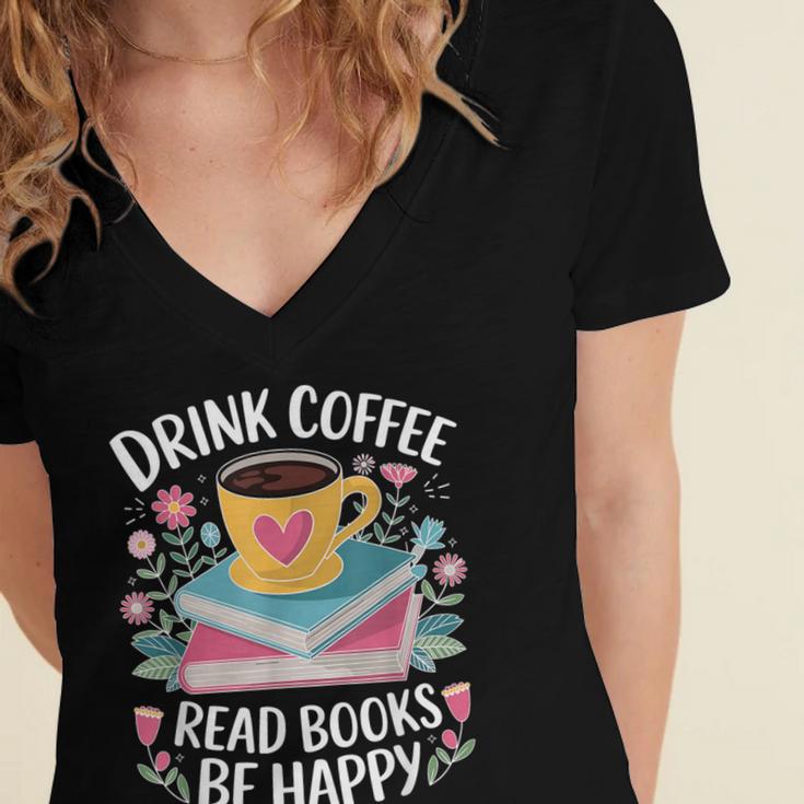 Bookworm Tees Drink Coffee Read Books Be Happy Women's Jersey Short Sleeve Deep V-Neck Tshirt