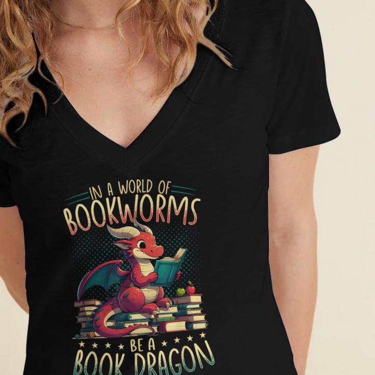 Bookworms Be A Book Dragon Literature Reading & Book Lover Women's Jersey Short Sleeve Deep V-Neck Tshirt