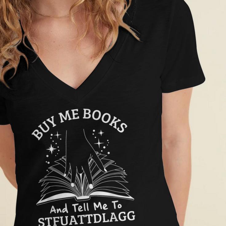 Buy Me Books And Tell Me To STFUATTDLAGG Smutt Book Reader Women's Jersey Short Sleeve Deep V-Neck Tshirt