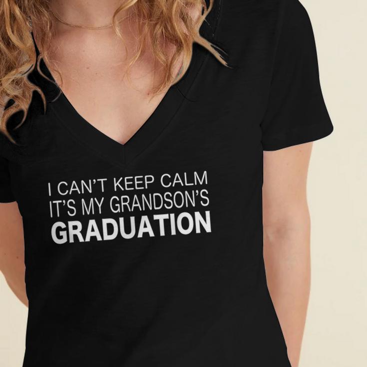 I Can't Keep Calm It's My Grandson's Graduation T-Shirt Women's Jersey Short Sleeve Deep V-Neck Tshirt