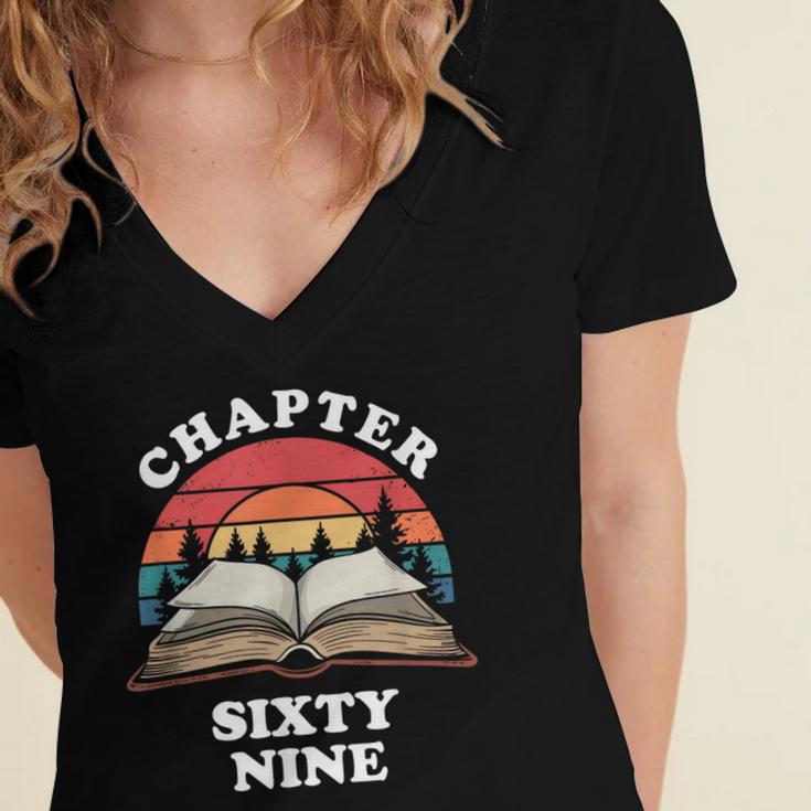 Chapter Sixty Nine Book Reading 69th Birthday 69 Year Old Women's Jersey Short Sleeve Deep V-Neck Tshirt